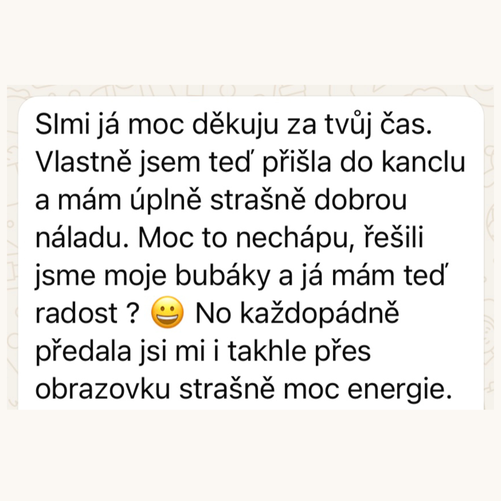 Zpráva klientky o dobré náladě po koučinku